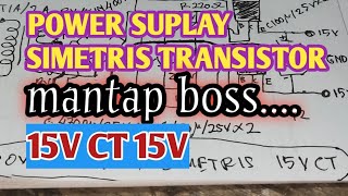 POWER SUPLAY SIMETRIS TRANSISTOR⁉️