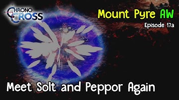 Chrono Cross PSX PS1 #17a Meet Solt and Peppor Again HD
