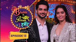 Power Couple - Shakti Arora and Neha Saxena | Bhabhi Ke Pyaare Pritam Hamare #chatshow #IsharaTV