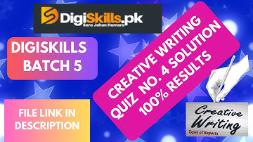 Creative writing quiz 4 batch 5 | DigiSkills Batch 5 | creative writing quiz 4 august Muhammad Abbas
