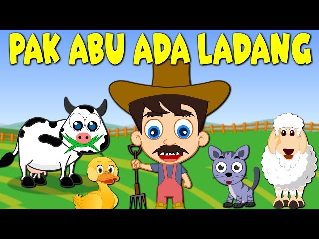 Lagu Kanak Kanak Melayu Malaysia | PAK ABU ADA LADANG - OLD MACDONALD HAD A FARM in MALAY class=