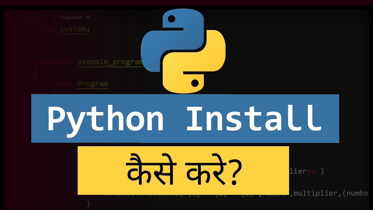 Python को install कैसे करे | How to Download on Windows 10 ? ( Hindi ...