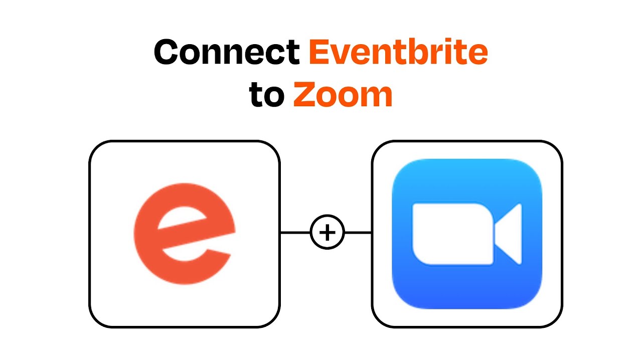 How to connect Eventbrite to Zoom Easy Integration YouTube
