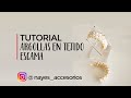 COMO HACER ARRACADAS O ARGOLLAS en TEJIDO ESCAMA (Alambrismo Fino) BISUTERIA CON ALAMBRE / TUTORIAL