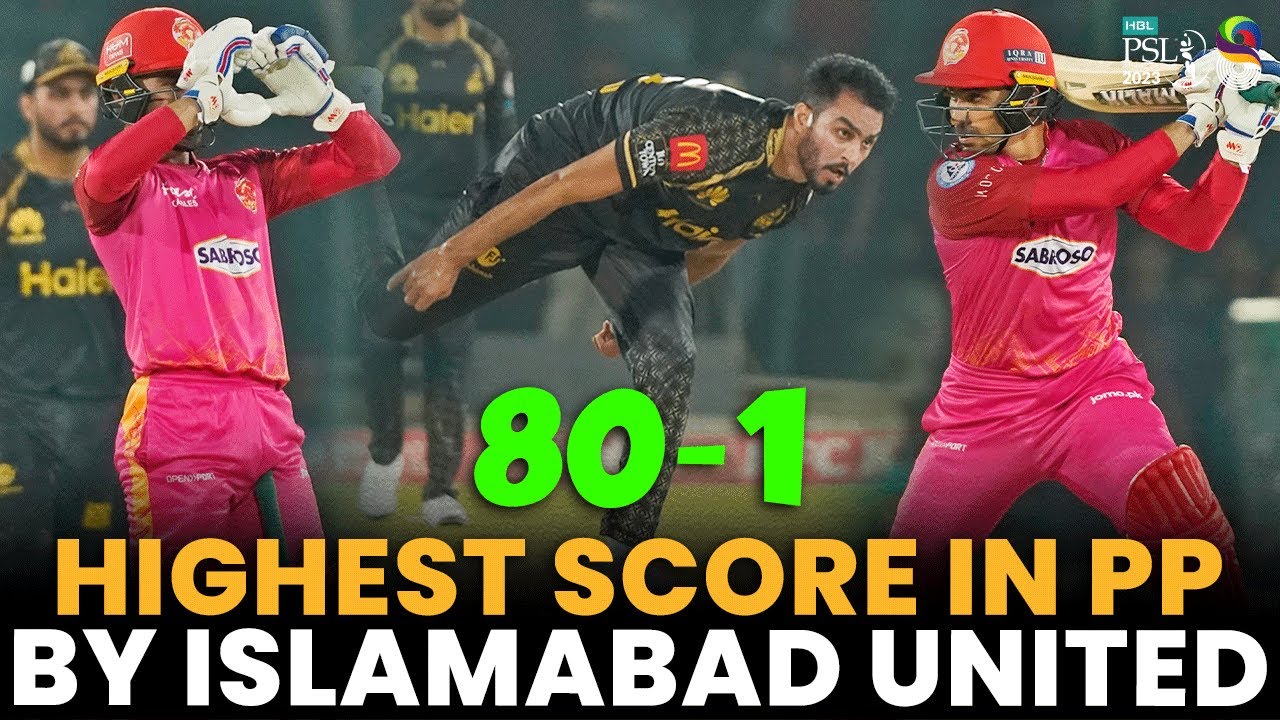 Highest Score in Powerplay By Islamabad United | Peshawar vs Islamabad | Match 12 | HBL PSL 8 | MI2A