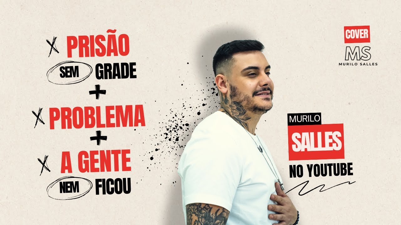 Murilo Salles - Prisão sem grade / A gente nem ficou / Problema [COVER]