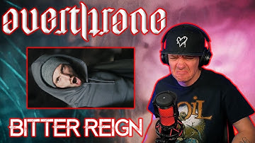 HOLY S%*T BALLS!! OVERTHRONE - BITTER REIGN - REACTION