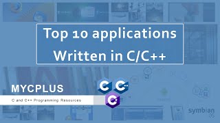 Top 10 best applications written in C/C++ screenshot 1