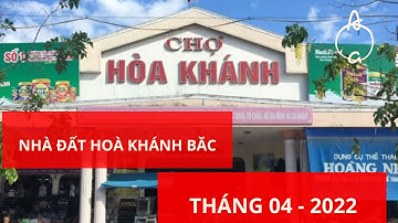 Tổng hợp 7 nhà đất tại khu Hoà Khánh Bắc - Đà Nẵng tháng 4 2022