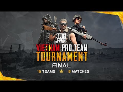 [Vòng chung kết] Vietnam Pro Team Tournament Season 1 - Ngày 2