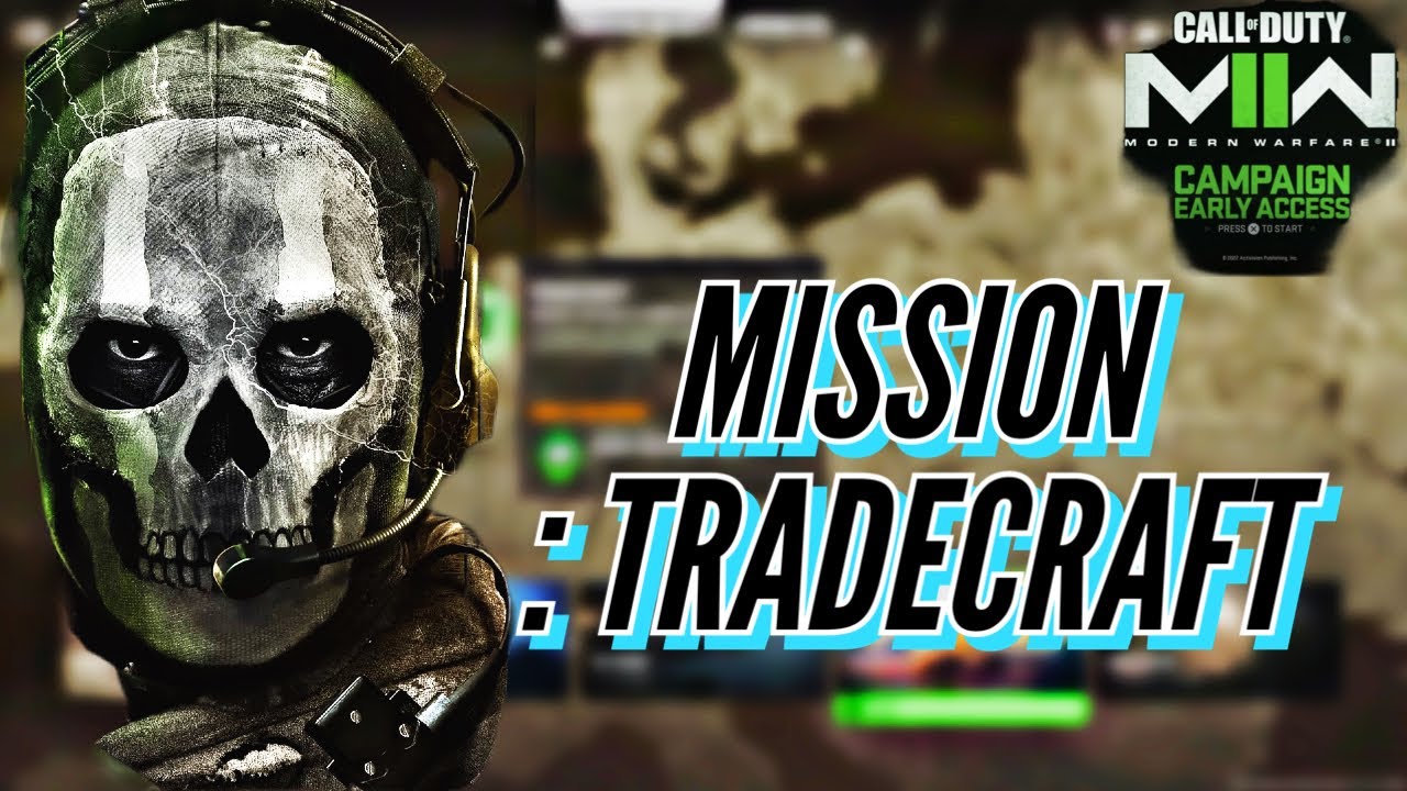 Tradecraft MW2 Campaign Play Through Episode 4 YouTube