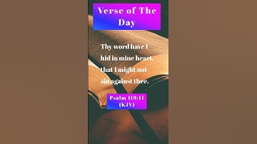 Thumbnail of Bible Verse of The Day - Psalm 119:11 #bibleverse #short #heart