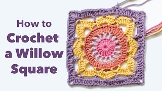 How to Crochet a Willow Square, Granny Square, Crochet Tutorial