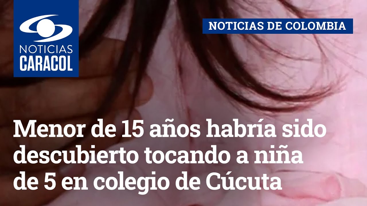 Menor de 15 años habría sido descubierto tocando a niña de 5 en colegio de Cúcuta