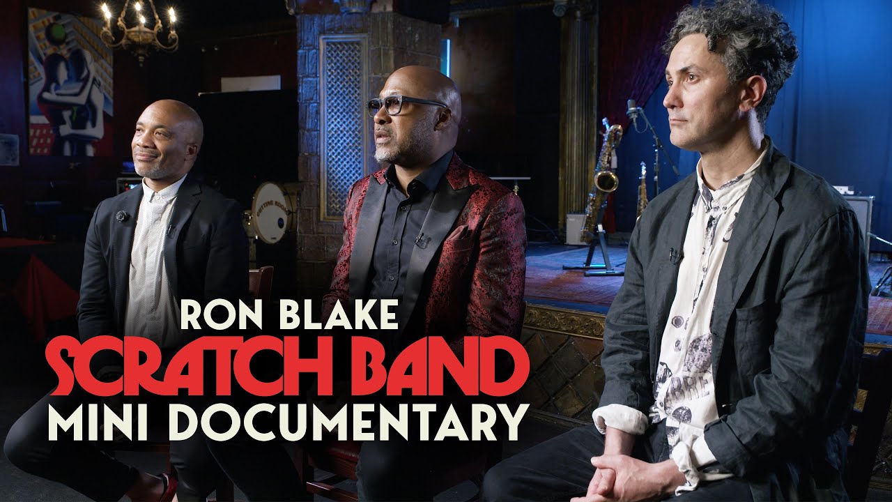 Ron Blake SCRATCH Band Mini Documentary | The Cutting Room Session