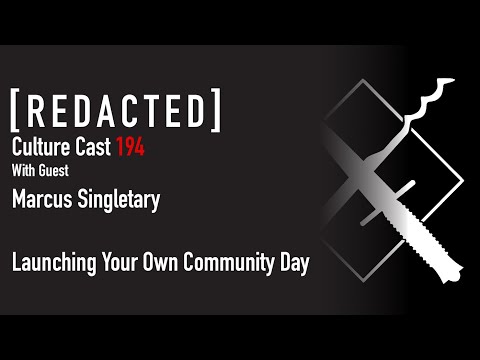 194: Marcus Singletary on Launching Community Days