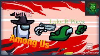 Among Us w/ Emz gaming