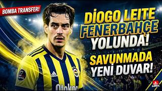 Fenerbahçede Di̇ogo Lei̇te Bombasi Portekizli Duvarın Tüm Artıları Ve Eksileri