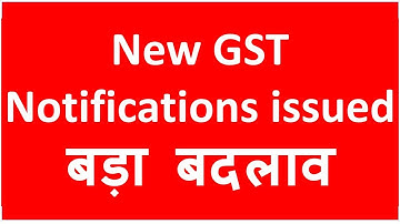 New Changes in GST I 11 Notifications I Late Fees ,GSTR 3B ,GSTR 1 etc  I CA Satbir Singh