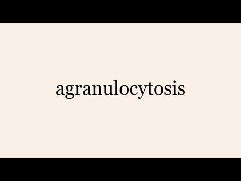 agranulocytosis