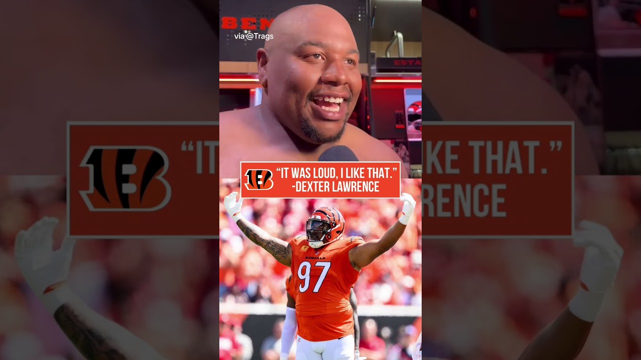 Dexter Lawrence was complimentary of the fans in his first Bengals home game.
