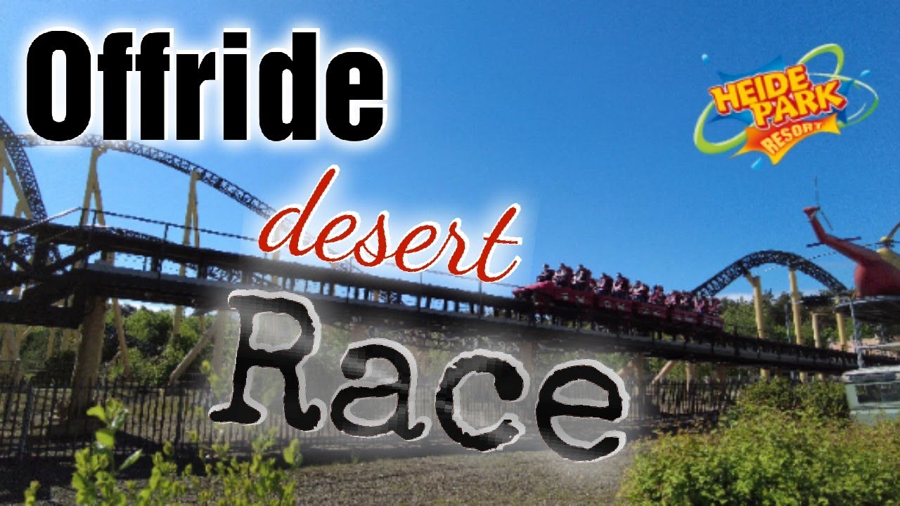 Wie Schnell Ist Desert Race Im Heide Park Desert Race | Heide Park | 2021 | Cinematic [Offride] - YouTube