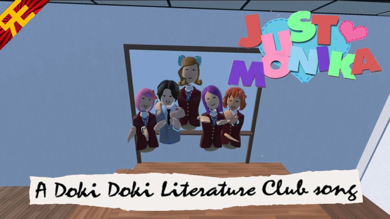 JUST MONIKA: A DDLC song (vtr rec room music video) - YouTube