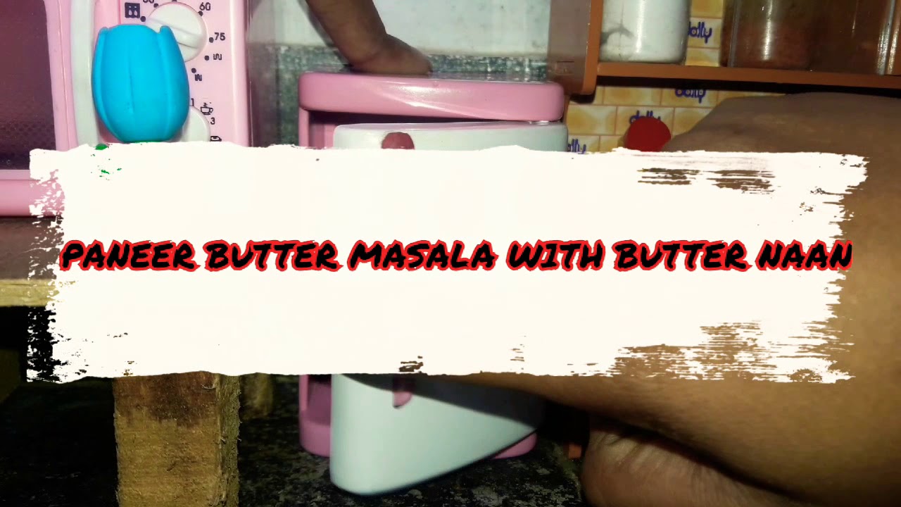 MINI PANEER BUTTER MASALA WITH NAAN||KADAI PANNER AND NAAN||MINIATURE COOKING||MINI FOODS