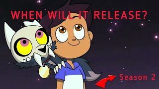 When Will The Owl House SEASON 2 Release On DISNEY +