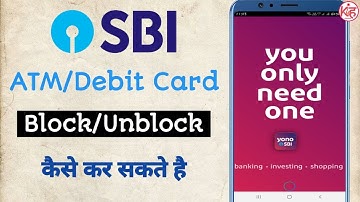 Sbi Atm/Debit Card Block/Unblock kaise kare | how to block state bank atm card | Sbi Atm Card Block