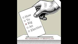 How to Rig an Election by Brian Klaas | Full Audiobook