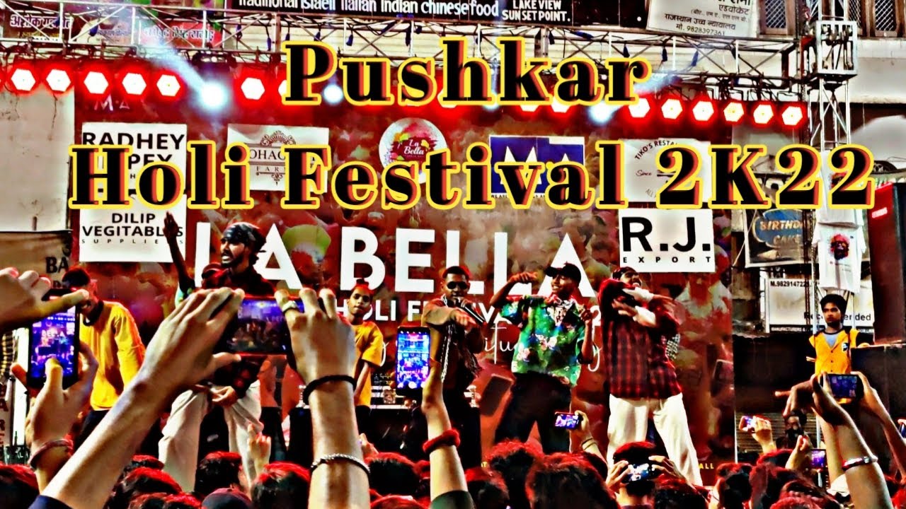 La Bella Pushkar Holi Festival 2K22 | Pushkar Holi Party Celebration | 