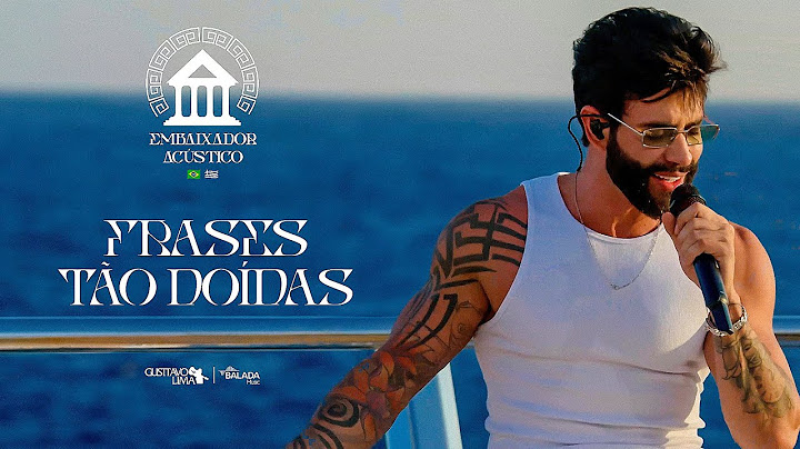 Gusttavo Lima - Frases Tão Doídas (Embaixador Acústico in Greece)