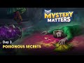 Mystery Matters - Woodhall Castle - Chapter 8 - Day 3 - Poisonous Secrets Unleashed