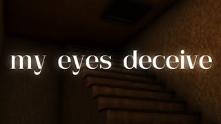 My Eyes Deceive - All Endings - Gameplay (No Commentary)