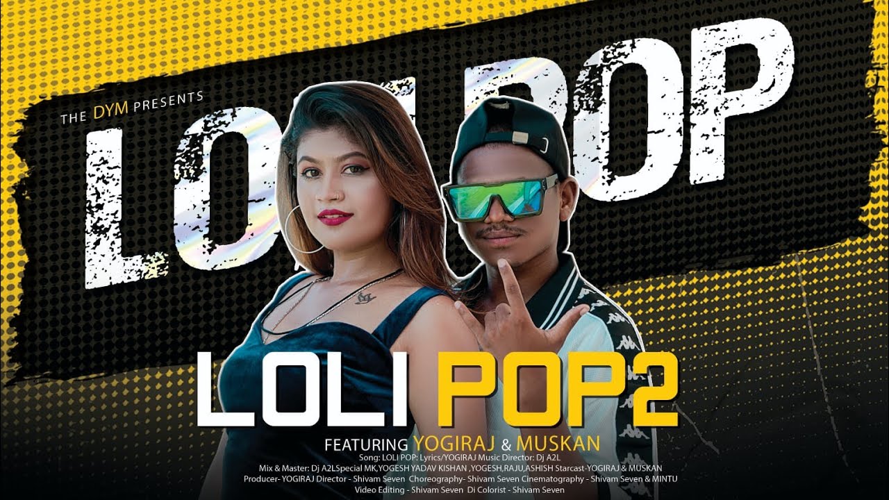 Lolli pop2 | new cg rap song | Yogi raj & muskan | DJA2L | 2022
