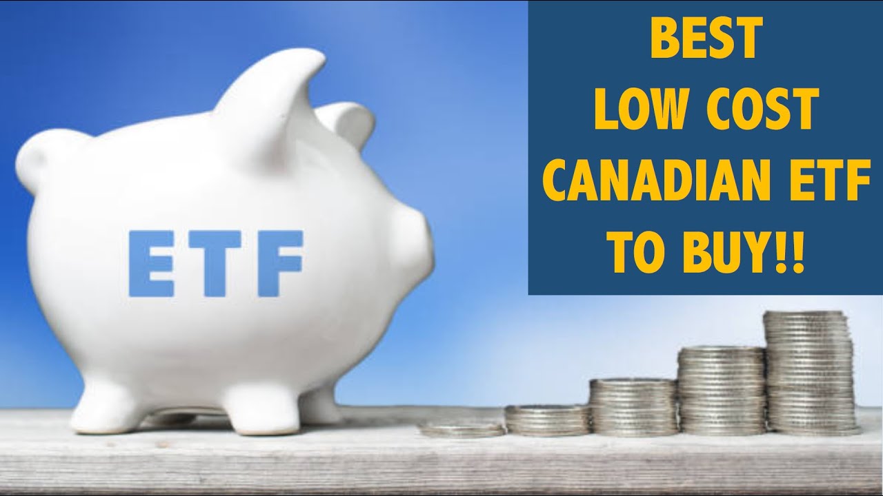 The Best Canadian ETF To Buy (Low Management Fee)!! YouTube