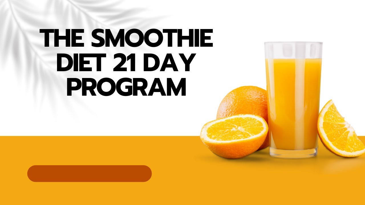 The Smoothie Diet 21 Day Program YouTube the-smoothie-diet-21-day-program-youtube