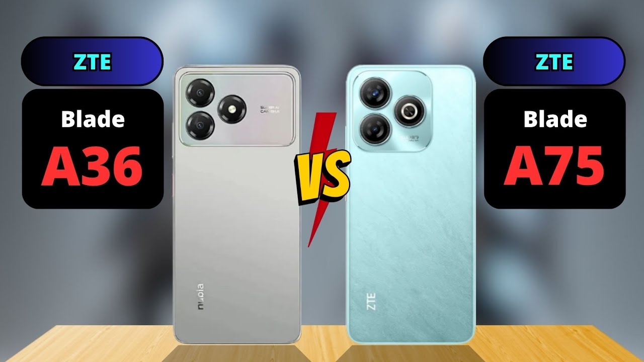 ZTE Blade A36 vs ZTE Blade A75 Comparison