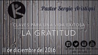 La gratitud - Domingo 11-12-16