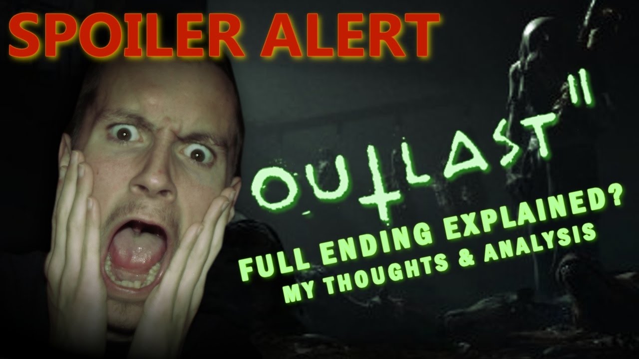 OUTLAST 2 FULL ENDING EXPLANATION SPOILER ALERT YouTube outlast-2-full-ending-explanation-spoiler-alert-youtube