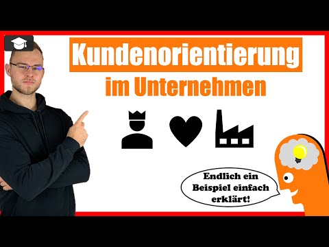 Video: Was ist Kundenorientierung?