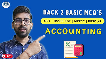 50 MCQs on Accounting | UGC NET | DSSSB PGT | RPSC ABST | MPPSC AP Commerce | Management