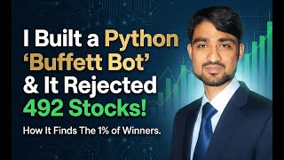 I Built a Buffett Bot in Python. It Rejected 492 Stocks