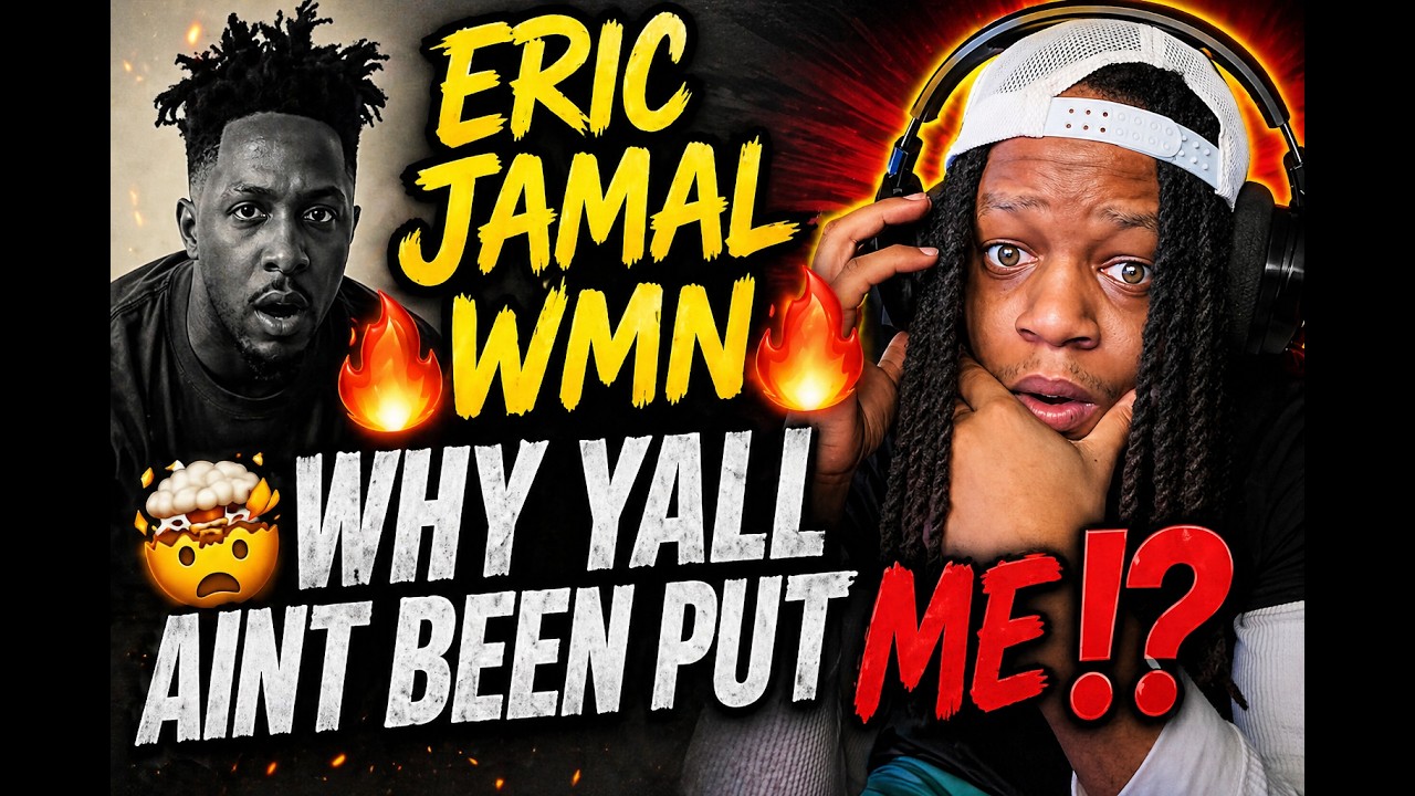 ERIC JAMAL‼️[WMN] REACTION VIDEO🔥Y'ALL SHOULDA BEEN PUT ME ON THIS🔥 ...