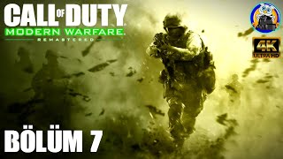 Kovalamaca Call Of Duty 4 Modern Warfare Remastered Türkçe Altyazılı Bölüm 7 4K