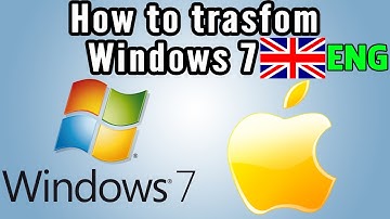 How to transform windows  7 to Mac OS X Gold