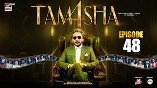 TAMASHA SEASON 4 - EPISODE 48 | REALITY SHOW | ARY Digital