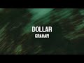 Graham  dollar official lyric