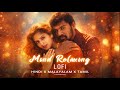 Mind Relaxing Lofi | Tamil x Malayalam x Hindi | Song Mix